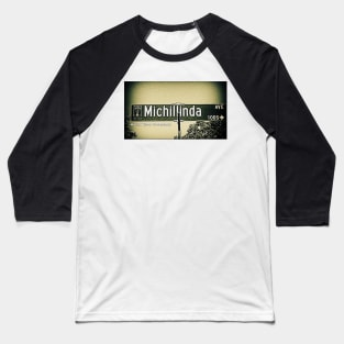 Michillinda Avenue, Arcadia, California by Mistah Wilson Baseball T-Shirt